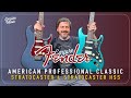 Fender American Professional Classic Stratocaster & Stratocaster HSS | EMPIRE MUSIC