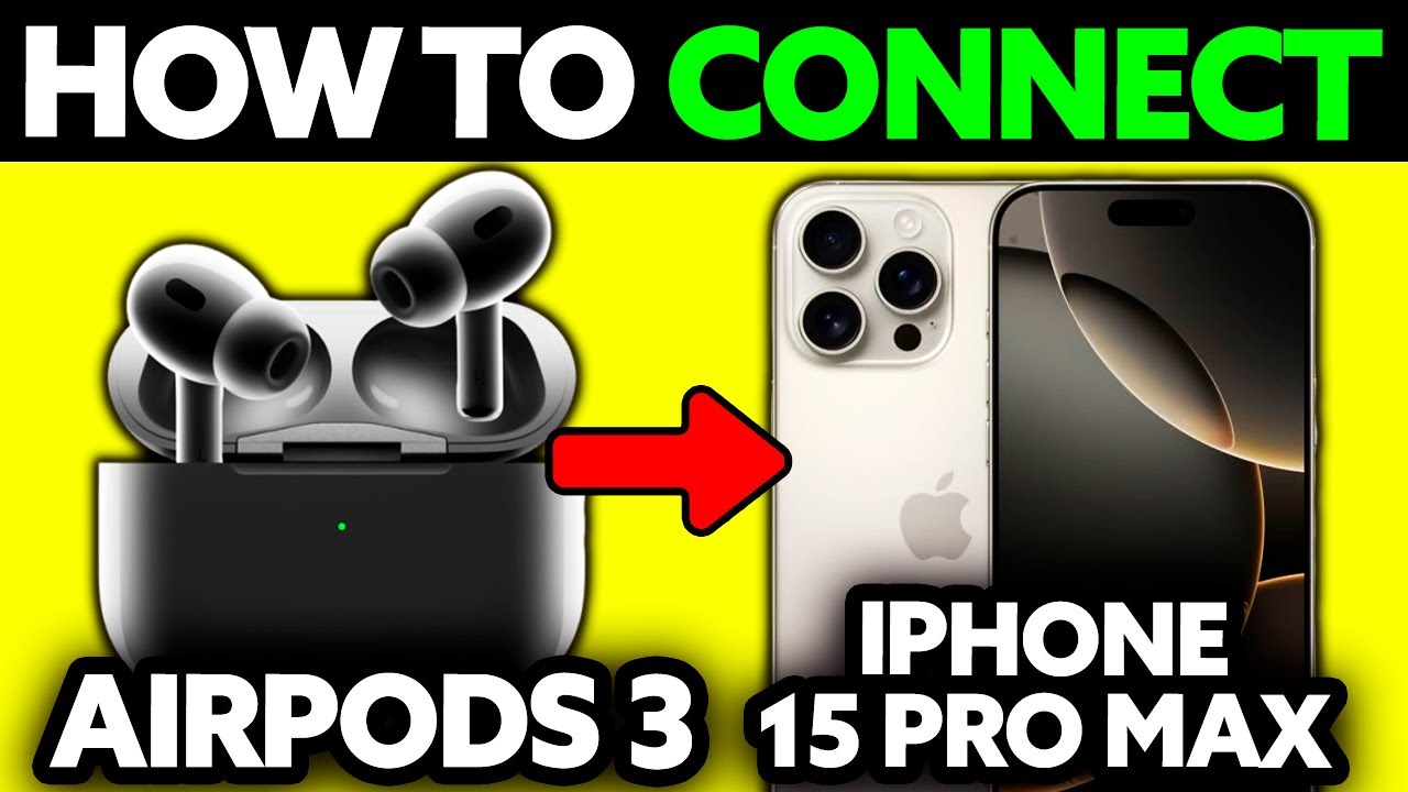 How To Connect Airpods 3 to iPhone 15 Pro Max (2025) - Step by