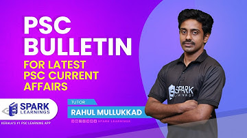 Latest psc updates |  PSC Bulletin | Spark Learnings