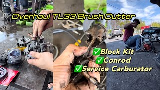 🛠️Overhaul TL33 Brush Cutter✅ Replace Conrod Block Kit and Service Carburator❗️