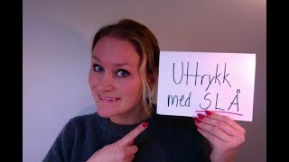 Video 243 Uttrykk med SLÅ A2-B1-B2-C1