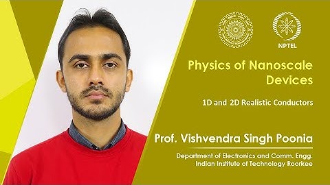 Lecture 34: 1D and 2D Realistic Conductors