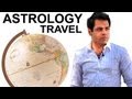 Foreign Settlements & Travel in Astrology