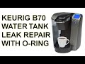 Keurig B70 Coffee Maker Leak