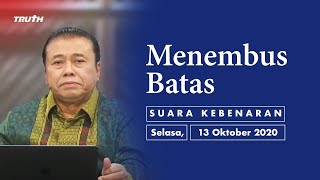 MENEMBUS BATAS | Pdt. Dr. Erastus Sabdono | SK - 13 Oktober 2020 | 18.30 WIB