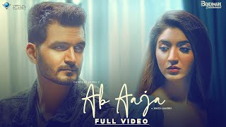 Gajendra Verma - Ab Aaja | Full Song Jonita Gandhi | Ft. Priyanka Khera | Latest Hindi Songs 2020