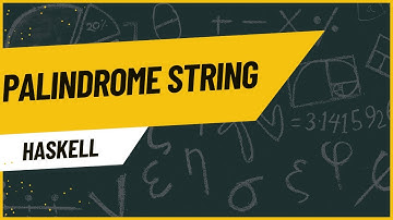 Haskell Tutorial: Checking Palindromes