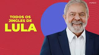 Todos os jingles de Lula da Silva nas eleições de 2022