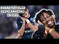 Kvaratskhelia Being AMAZING in 2022 REACTION!!!!