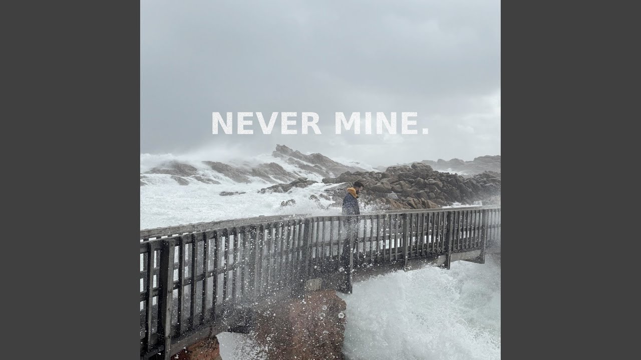 Watch Never Mine on YouTube Watch Never Mine on YouTube