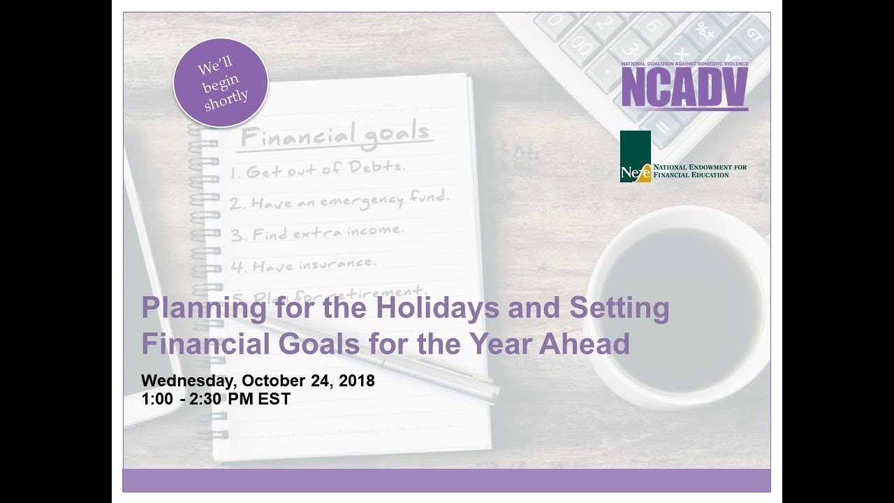 Planning for the Holidays & Setting Financial Goals for the Year Ahead - YouTube