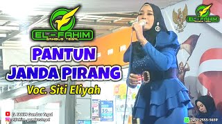GOYANG‼️ PANTUN JANDA PIRANG - Voc. Siti Eliyah - Cover By EL FAHIM Gambus Tegal #gambus #elfahim