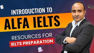 Introduction to Alfa IELTS - Resources for IELTS Preparation screenshot 3