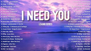 LeAnn Rimes  I Need You  Best OPM Tagalog Love Songs | OPM Tagalog Top Songs 2024 #vol1