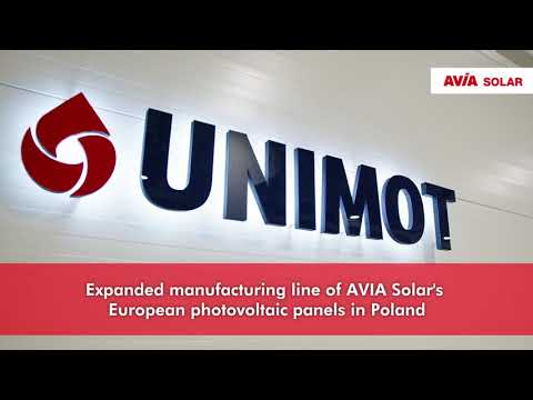 Expanded manufacturing line of AVIA Solar's European photovoltaic panels in Poland (Unimot Group)