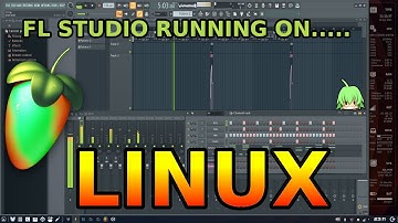 FL STUDIO LINUX PART 2