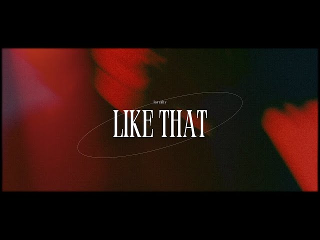 loveshy - Like That (Lyrics)