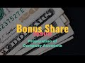 Bonus Share Issue and Right Issue