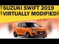 Suzuki Swift 2019 Modified | Virtual Modification | Yolo Automods