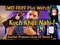 Apple IWO FK99 Plus Smart Watch |BEST Replica Of Apple Series 6 Watch| Retina Display |Near Perfect|