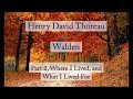 Henry David Thoreau: Walden - Where I Lived, and What I Lived For (Audiobook)