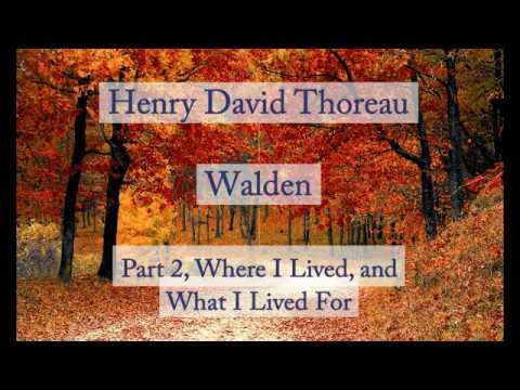 Henry David Thoreau Where I Lived And