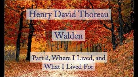 Henry David Thoreau: Walden - Where I Lived, and What I Lived For (Audiobook)
