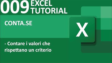 EXCEL TUTORIAL 009 - Funzione CONTA.SE