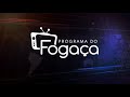 Programa do Fogaça edição de 01 de Dezembro de 2021