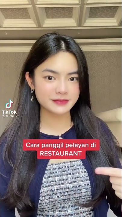 cara memanggil pelayan di restoran