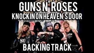 Guns N' Roses Knockin on heaven's door backing track for guitar solo