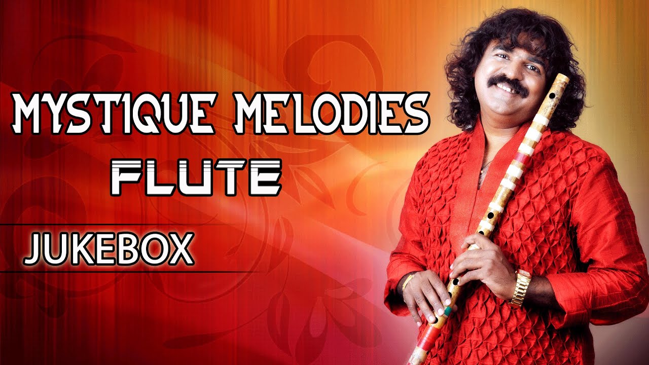Mystique Melodies Flute Surmani Pravin Godkhindi Jukebox Flute
