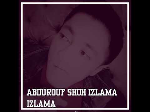 Abdurouf shoh izlama #2022 #abduroufshoh @RizaNovaUZ #RizaNovaUZ @NevoMusic #NevMousic  #telgram