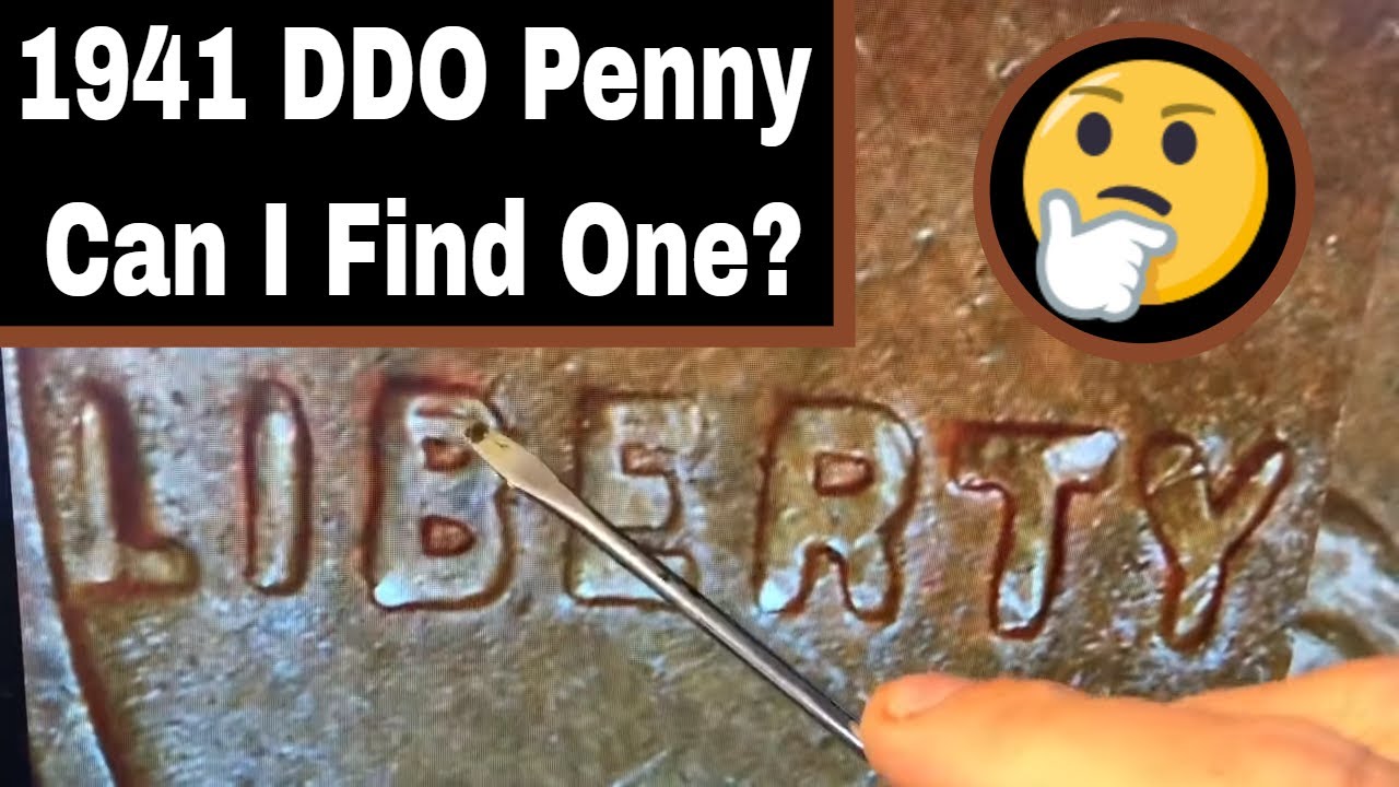 Valuable Pennies - 1941 DDO Penny Hunt!