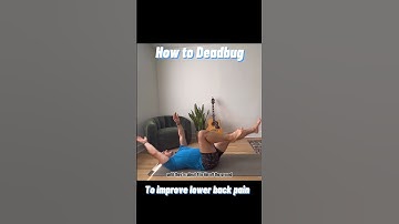 How to Perform the Deadbug for Lower Back Pain