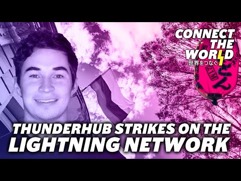 Thunderhub strikes on the Lightning Network | Anthony Potdevin