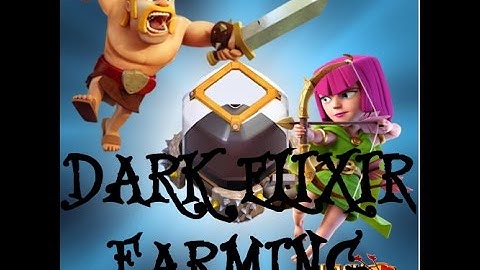 Dark elixir barch farming