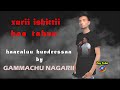 Gammachu Nagarii Xurii Ishittii New Ethiopian Music Video Affan Oromoo