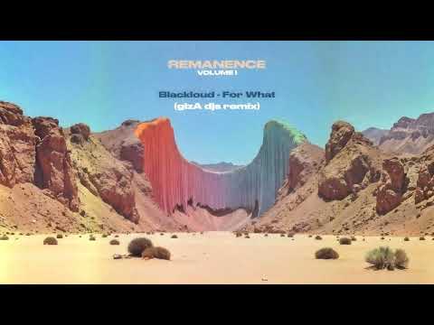 Blackloud - For What (gizA djs remix) [Undernoise]