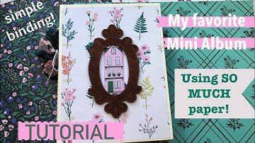 My Favorite Mini Album 🌷TUTORIAL | Rediscover Your Stash Series 2020