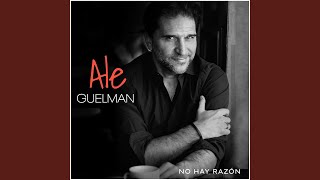 Vignette de la vidéo "Ale Guelman - No Hay Razón"
