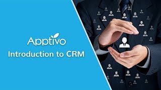 Apptivo - Introduction to CRM screenshot 2