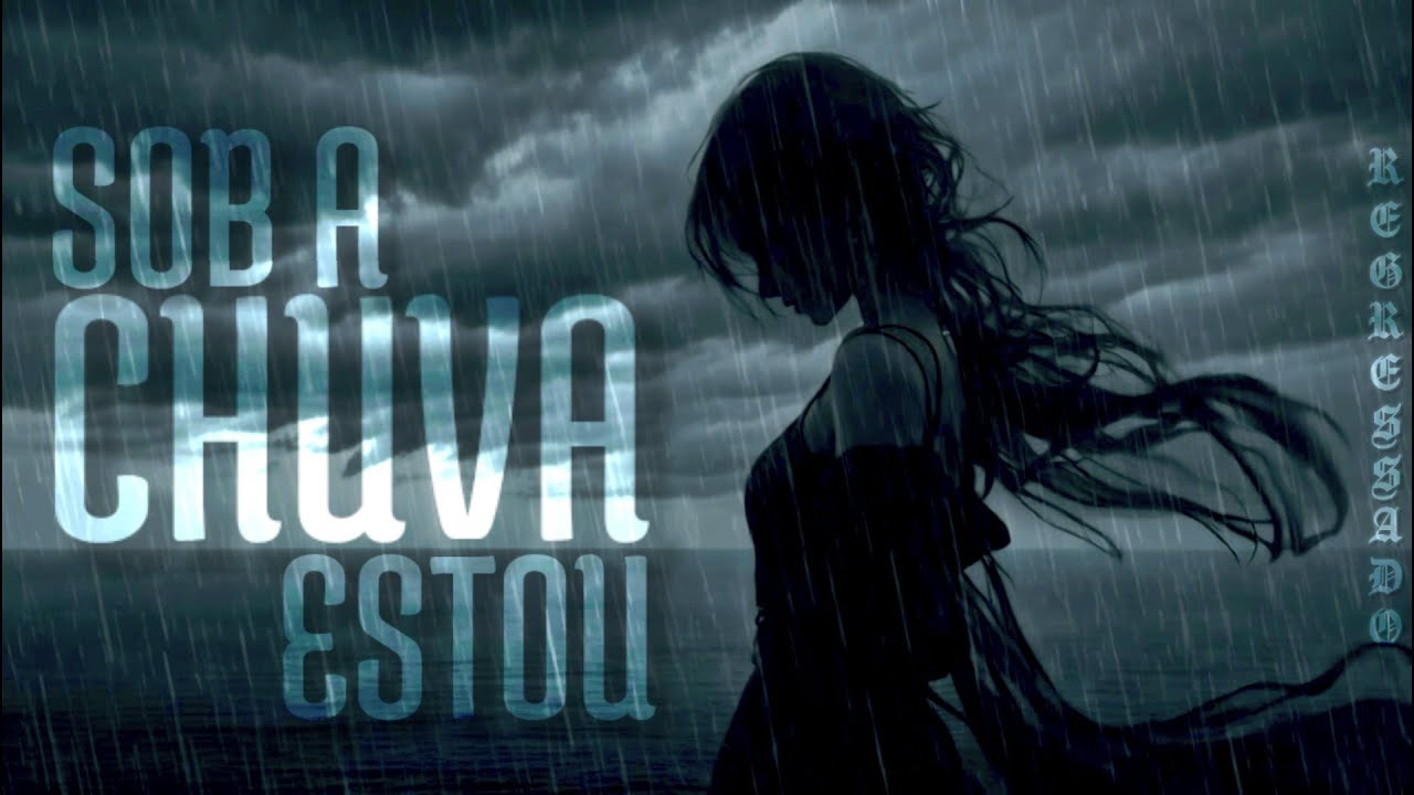 Sob a Chuva Estou
