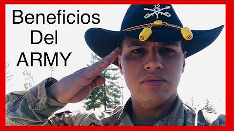 ¿Cuáles son las 4 ventajas de alistarse en el ejército?