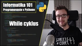 While cyklus | Part 4 | Python - 30/48