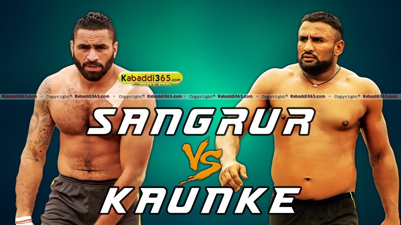 Sangrur V/S Kaunke Best Match in Dhura (Sangrur) Kabaddi Tournament