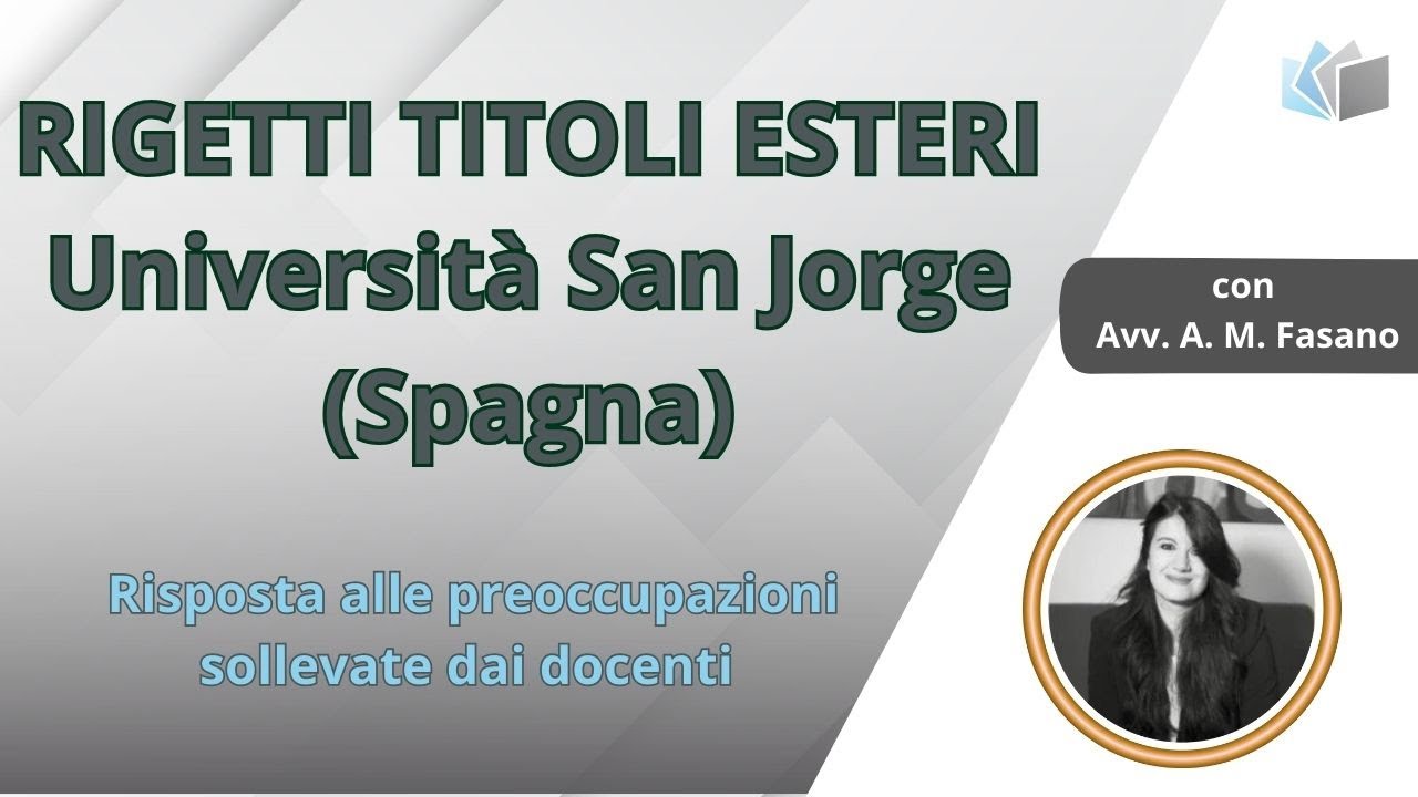 RIGETTI TITOLI ESTERI Università San Jorge (Spagna)