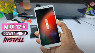 Install MIUI 12.5 Power Menu Any Xiaomi Device | Redmi Note 5 Pro MIUI 12.5 Power Menu | Root