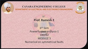 VTU PSA1 18EE62 M2 L6 Numerical on symmetrical faults