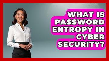 What Is Password Entropy In Cyber Security? - Real Life Curriculum